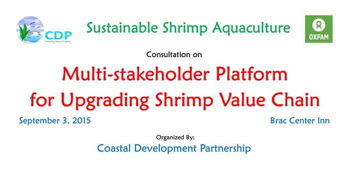 Consultation On Multi-stakeholder Platfrom for Upgrading Shirmp Value Chain